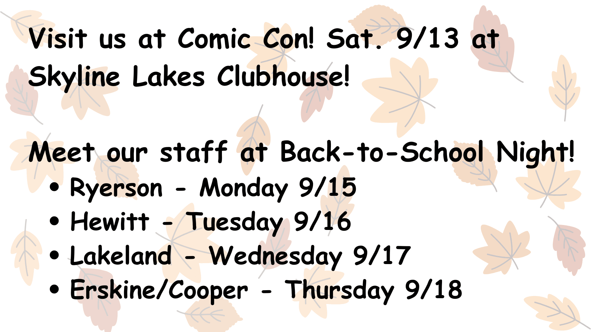 announcement with fall leaf background listing comic con event on 9/13 at skyline lakes clubhouse and back to school nights at four schools from 9/15 to 9/18.